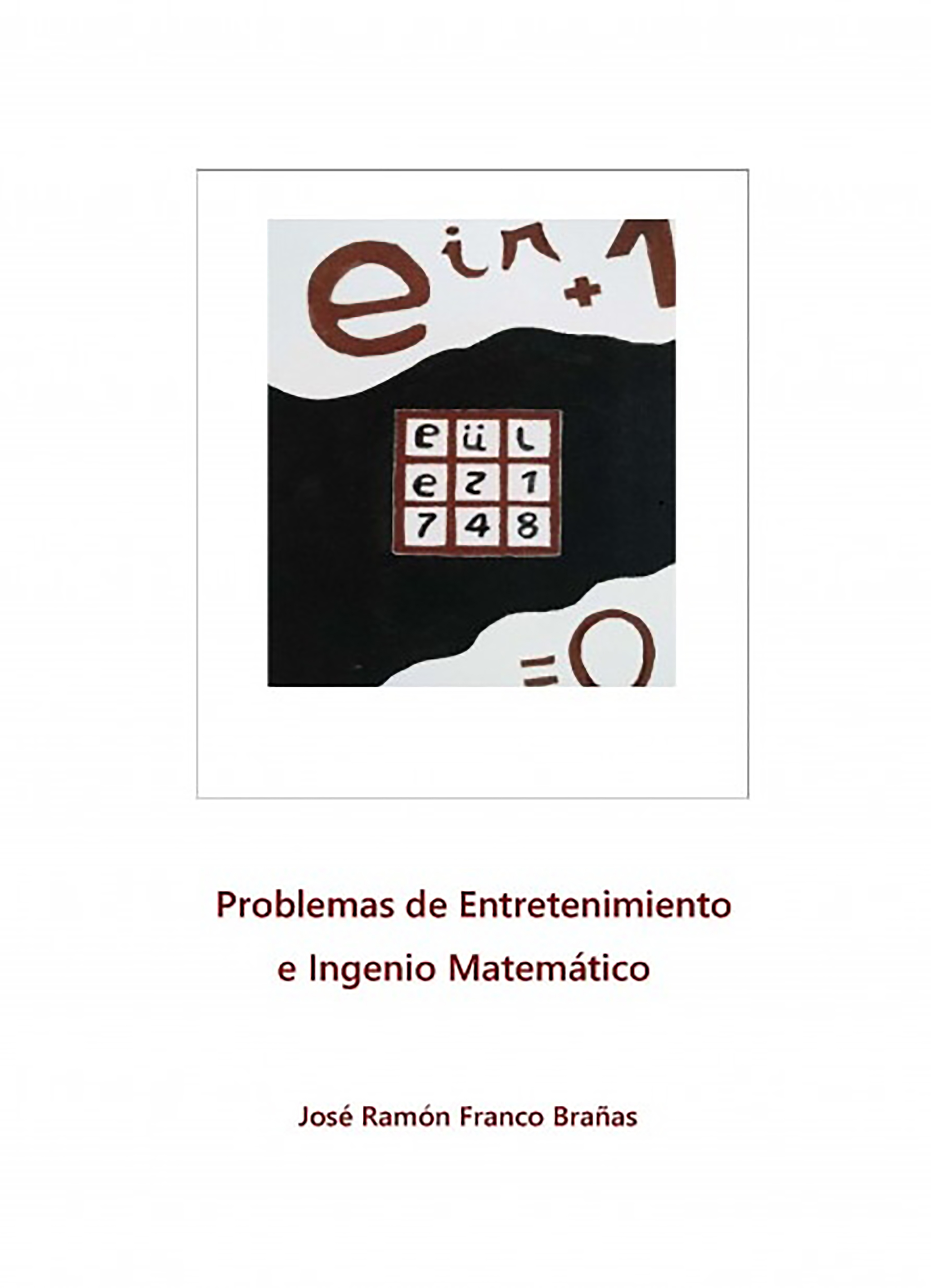 Обложка книги «Problemas de Entretenimiento e Ingenio Matemático»