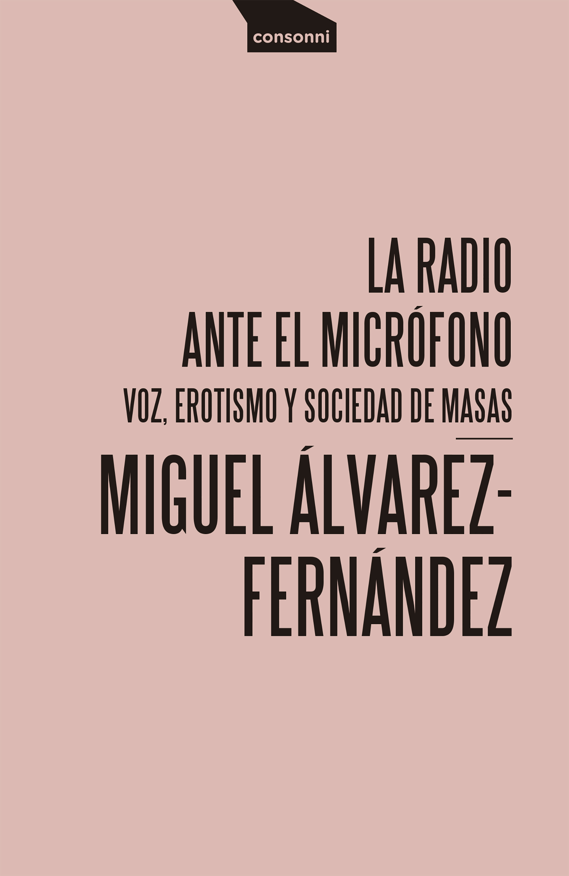 Обложка книги «La radio ante el micrófono»