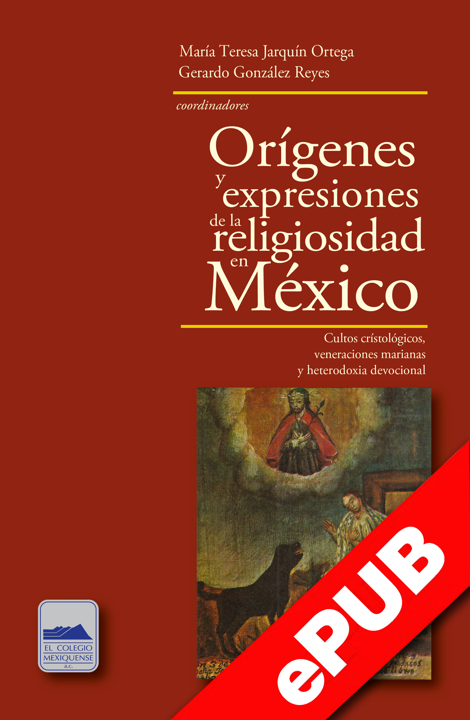 Обложка книги «Orígenes y expresiones de la religiosidad en México»