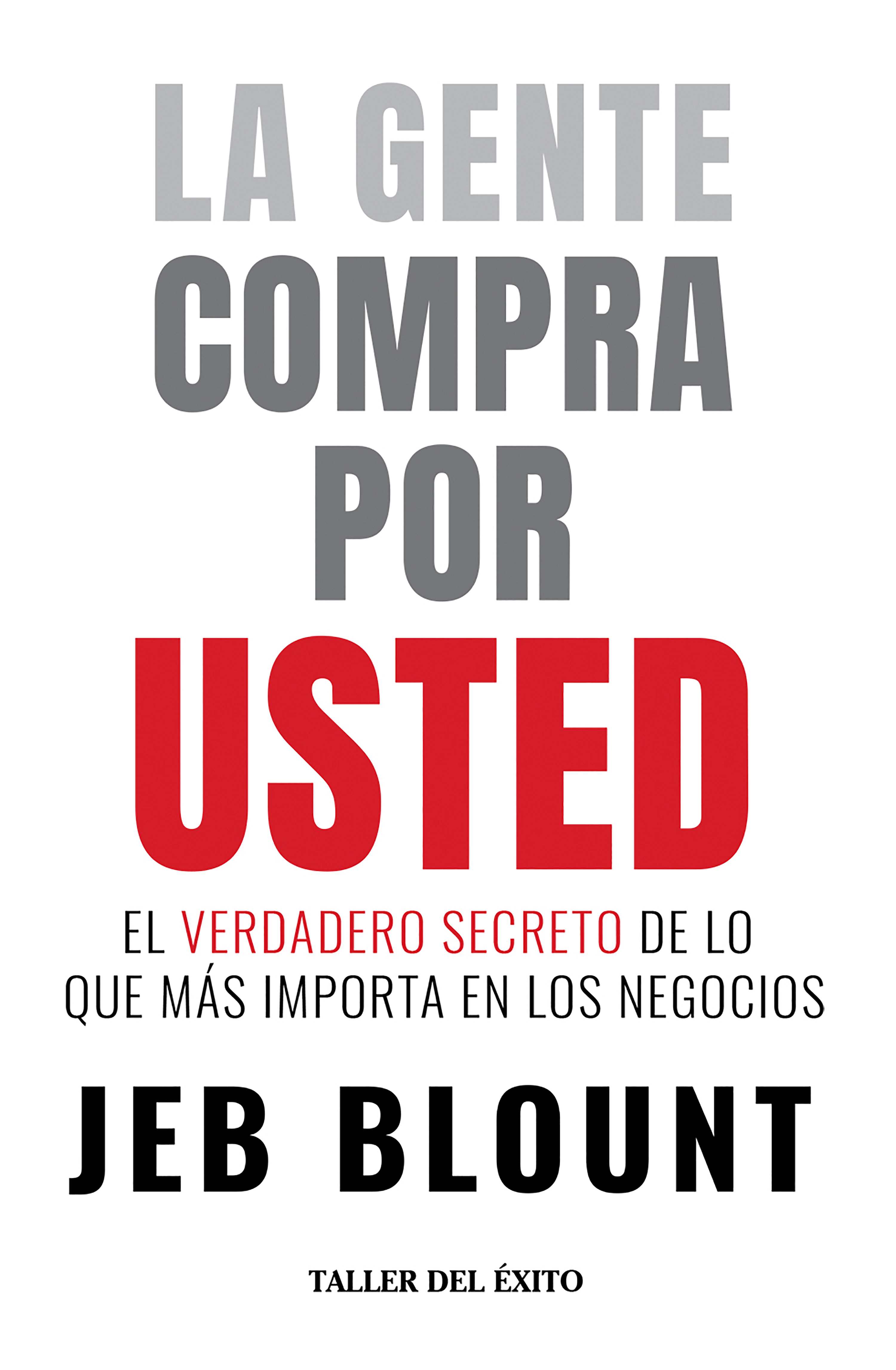 Обложка книги «La gente compra por usted»