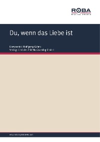 Обложка книги «Du, wenn das Liebe ist»