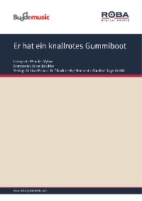 Обложка книги «Er hat ein knallrotes Gummiboot»