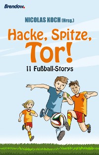 Обложка книги «Hacke, Spitze, Tor»