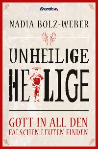 Обложка книги «Unheilige Heilige»