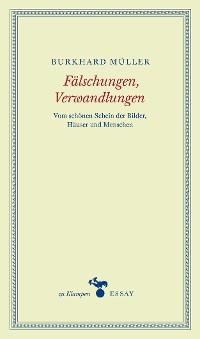 Обложка книги «Fälschungen, Verwandlungen»