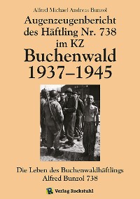 Обложка книги «Augenzeugenbericht des Häftling Nr. 738 im KZ Buchenwald 1937–1945»