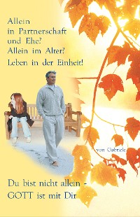 Обложка книги «Allein in Partnerschaft und Ehe?»