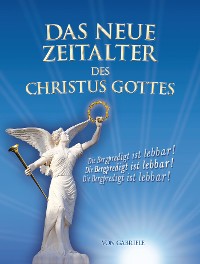 Обложка книги «Das Neue Zeitalter des Christus Gottes»