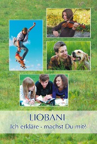 Обложка книги «LIOBANI: Ich erkläre - machst Du mit?»