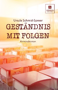 Обложка книги «Geständnis mit Folgen»