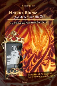 Обложка книги «Markus Blume führt dich durch die Zeit»