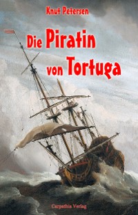 Обложка книги «Die Piratin von Tortuga»