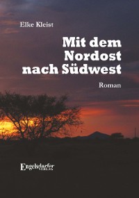 Обложка книги «Mit dem Nordost nach Südwest»