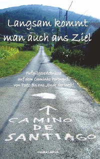 Обложка книги «Langsam kommt man auch ans Ziel»