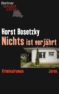 Обложка книги «Nichts ist verjährt»