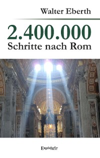 Обложка книги «2.400.000 Schritte nach Rom»