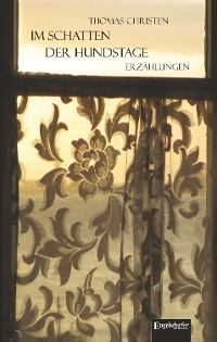 Обложка книги «Im Schatten der Hundstage»