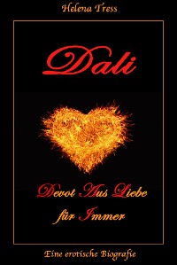 Обложка книги «DALI - Devot Aus Liebe für Immer»