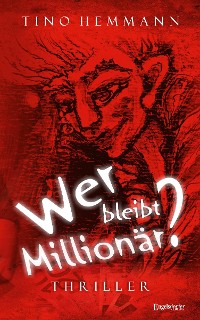 Обложка книги «Wer bleibt Millionär?»