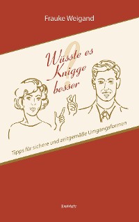 Обложка книги «Wüsste es Knigge besser?»