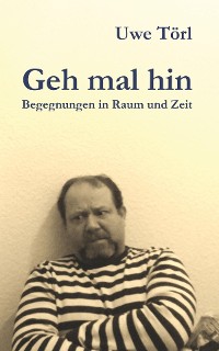 Обложка книги «Geh mal hin»