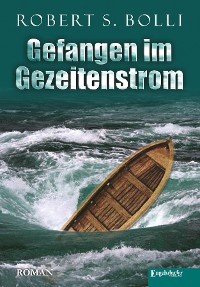 Обложка книги «Gefangen im Gezeitenstrom»