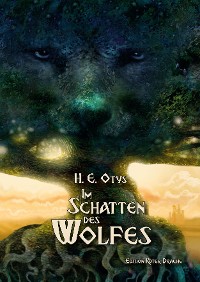 Обложка книги «Im Schatten des Wolfes»