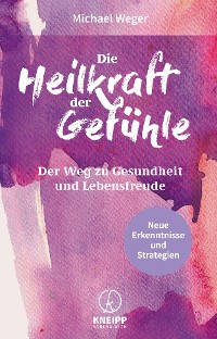 Обложка книги «Die Heilkraft der Gefühle»