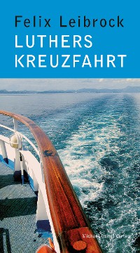 Обложка книги «Luthers Kreuzfahrt»