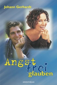 Обложка книги «Angstfrei glauben»