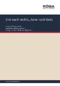 Обложка книги «Erst nach rechts, dann nach links»