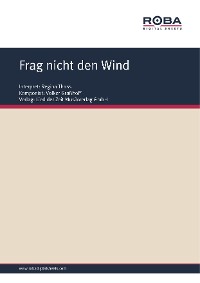 Обложка книги «Frag nicht den Wind»