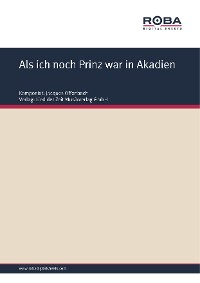 Обложка книги «Als ich noch Prinz war in Akadien»