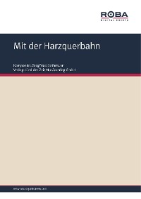 Обложка книги «Mit der Harzquerbahn»