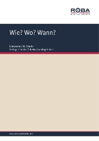 Обложка книги «Wie? Wo? Wann?»