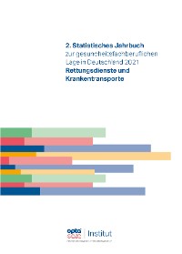 Обложка книги «2. Statistisches Jahrbuch zur gesundheitsfachberuflichen Lage in Deutschland 2021»