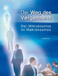 Обложка книги «Der Weg des Vergessens»