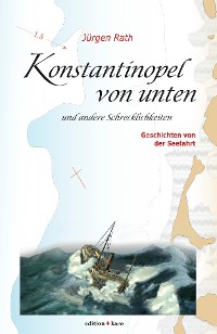Обложка книги «Konstantinopel von unten und andere Schrecklichkeiten»