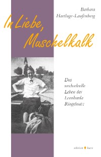 Обложка книги «In Liebe, Muschelkalk»