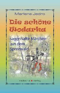 Обложка книги «Die schöne Wodarka»
