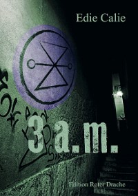 Обложка книги «3 a.m.»