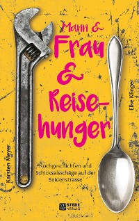 Обложка книги «Mann und Frau und Reisehunger»
