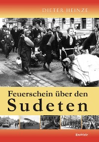 Обложка книги «Feuerschein über den Sudeten»