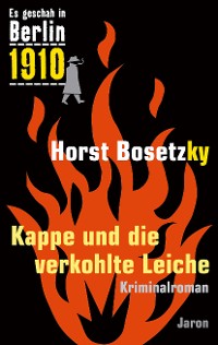 Обложка книги «Kappe und die verkohlte Leiche»