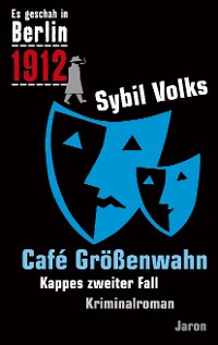 Обложка книги «Café Größenwahn»