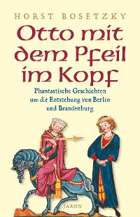 Обложка книги «Otto mit dem Pfeil im Kopf»
