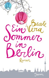 Обложка книги «Ein Sommer in Berlin»