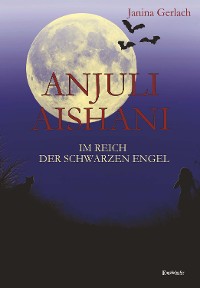 Обложка книги «Anjuli Aishani»