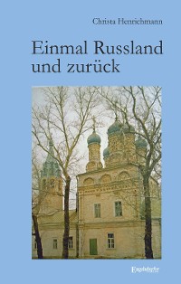 Обложка книги «Einmal Russland und zurück»