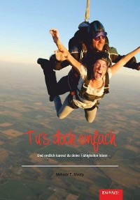 Обложка книги «Tu’s doch einfach»